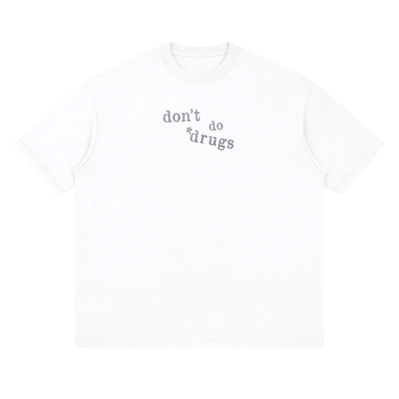 “Drugs are bad” Loose T-Shirt